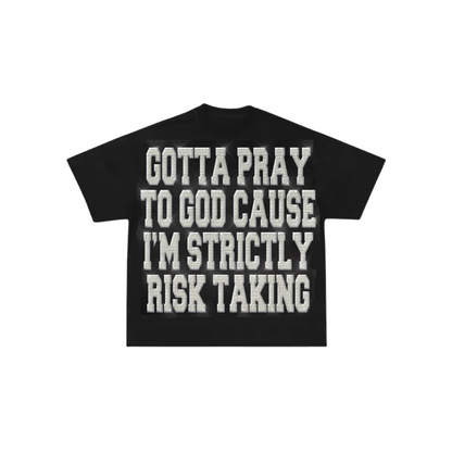 'PRAY TO GOD' HEAVYWEIGHT TEE